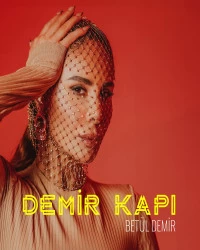 دانلود آهنگ Betül Demir-Demir Kapı