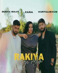 دانلود آهنگ Burak Buluk - Zara - Kurtulus Kus-Rakiya Meze Olalim