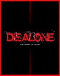 دانلود آهنگ K-391- Hoaprox- Nick Strand-Die Alone