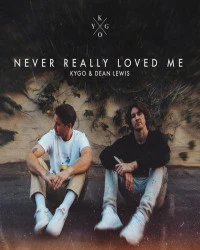 دانلود آهنگ Kygo-Never Really Loved Me (Ft Dean Lewis)