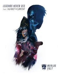 دانلود آهنگ League of Legends-Legends Never Die (feat- Against the Current)