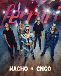 دانلود آهنگ Nacho - CNCO-Ferrari