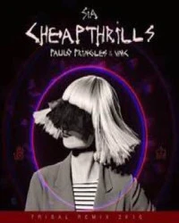 دانلود آهنگ Sia -Cheap Thrills